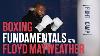 Boxing Lessons With Floyd Mayweather L Basics Of Boxing